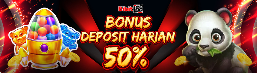 BONUS DEPOSIT HARIAN 50%